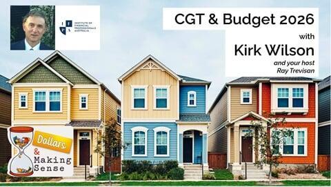 CGT Changes Budget 2026 - Dollars & Making Sense 2 Jun 2026